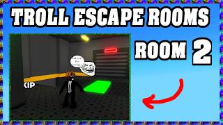 Troll Escape Rooms Room 2 Walkthrough Guide *Roblox*
