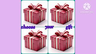 Choose Your Gift