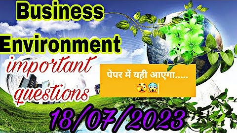 Business environment👉👉👉☆☆ important questions / ccsu bba / paper ma yhi aayga😱😱😱😱😱♡♡♡♡