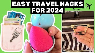 The Best Travel Hacks You Will Hear in 2024