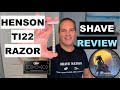 Henson ti22 titanium razor shave review geofatboy