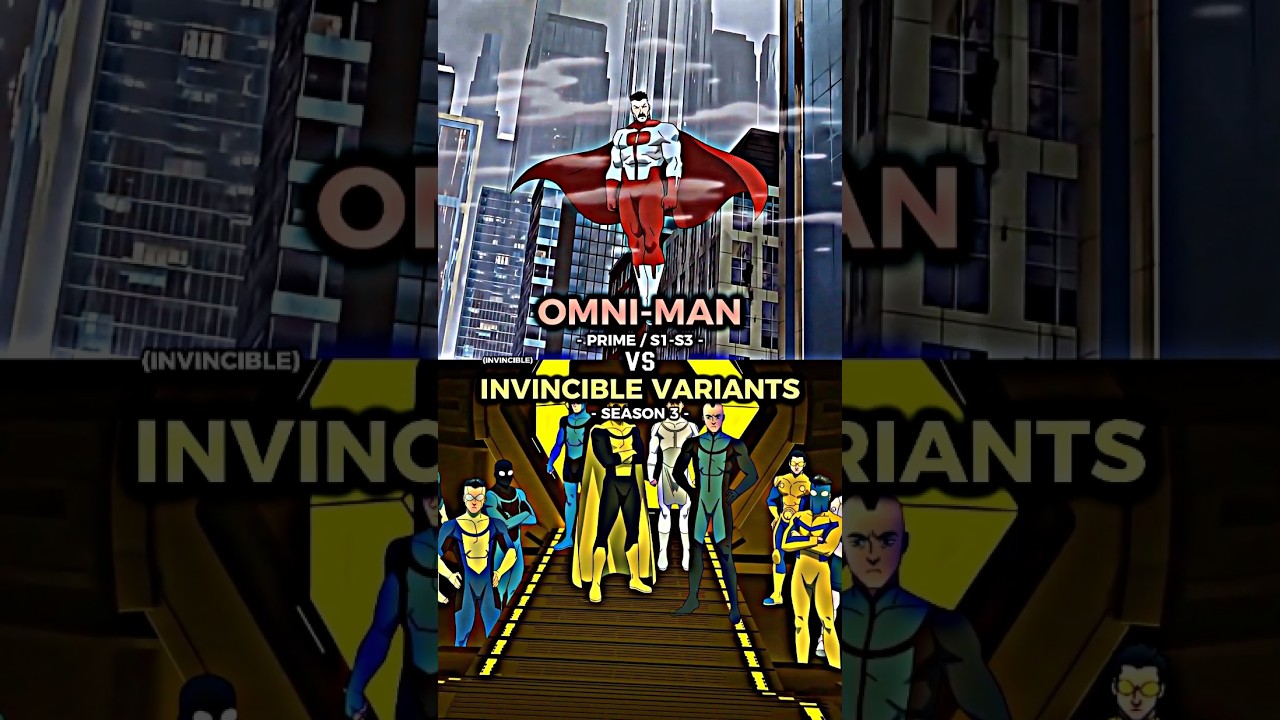 Omni-Man vs Invincible Variants 