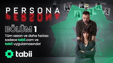 Persona 1. Bölüm | Yeni bölümler sadece tabii
