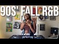 90 S Fall R B Classics Throwbacks DJ Afrosia 90 S Fall R B Classics Throwbacks DJ Afrosia