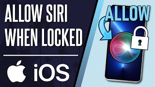 How to Allow Siri When Locked on iPhone (iOS)