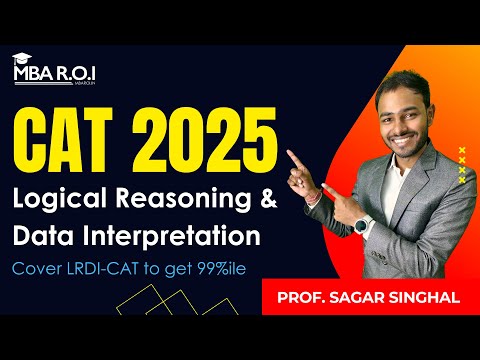 CAT 2025 Complete Syllabus | Best Video for Logical Reasoning & Data Interpretation | Get 99%ile CAT