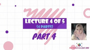 CHAPTER 5 (LECTURE 4 OF 5) PART 4