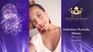 Mec Valentina Hurtado Miss Entertainment Colombia