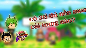 #o0namix0o •Ngọc Rồng Online- cầm 2 tỉ vàng đi mua cải trang và cái kết...
