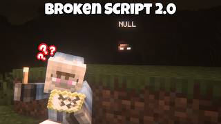I Played The Broken Script Mod BLIND