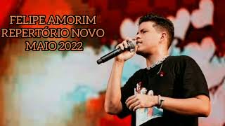 Felipe Amorim / Maio 2022