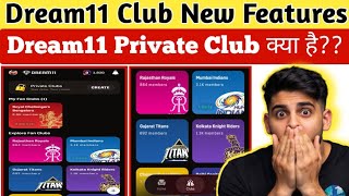 What is Dream11 Club? Dream11 New Update 2026 | How to use Dream11 Private Club | Dream11 News screenshot 5