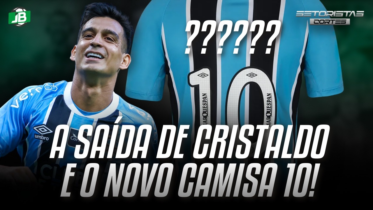 🟦 BASTIDORES SOBRE A SAÍDA DE CRISTALDO E O NOVO CAMISA 10 DO GRÊMIO