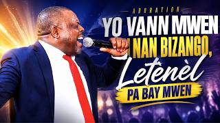 Adorasyon👉Yo vann men nan bizango, Letènèl pa bay mwen | apôtre Ebel Pierre screenshot 3