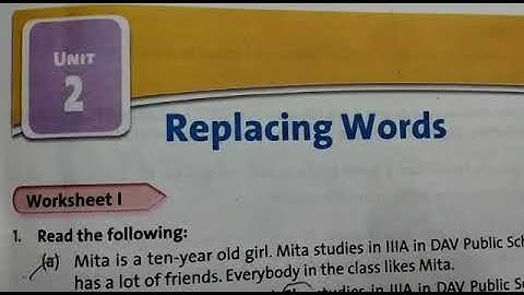 DAV nahan,class 3,English practice ,unit 2, Replacing name (part 2)