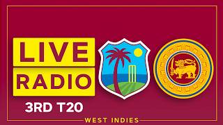 🔴 RADIO | West Indies v Sri Lanka | 3rd T20
