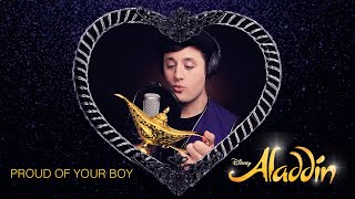 Proud of Your Boy - Disney's Aladdin - Nick Pitera (cover)