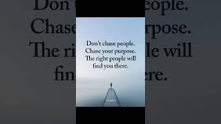 Chase Purpose — Not People 🌿 #SPEAKiT #Purpose #Focus #Motivation #Growth #Mindset #Destiny #Wisdom