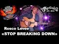 Rosco Levee - Stop Breaking Down (cover)