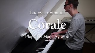 Ludovico Einaudi - Corale (Piano &amp; Strings Cover) (In a Time Lapse - 1.)