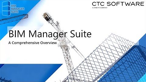 BIM Manager Suite Overview
