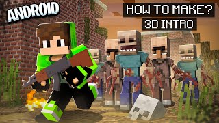 How To Make Minecraft 3D Intro In Just One Click 🤯 || Minecraft Intro Template