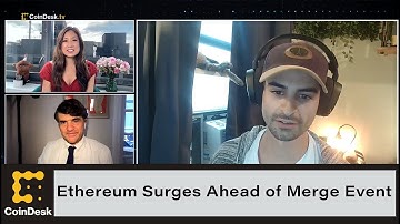 Ethereum Surges Ahead of Merge Event