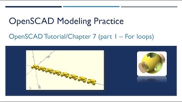OpenSCAD 023 - Tutorial Chapter7 Part1 - FOR Loops