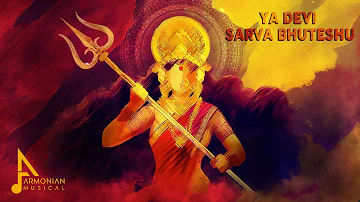 Ya Devi Sarvabhuteshu - Armonian