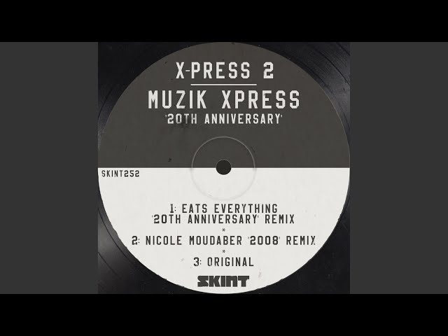 Muzik X-Press (Original '1992') class=