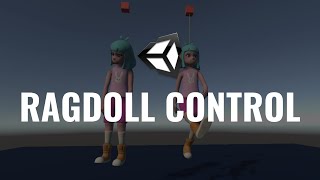 #10 Controlling the Ragdoll - Unity Tutorial - Devlog