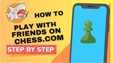 How to Play With Friends on Chess.com - 2023