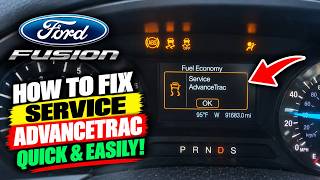 Ford Fusion “Service AdvanceTrac” Warning | How to Fix It Quickly and Easily!