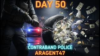 SURVIVING DAY 50: The Ultimate Border Defense! - Contraband Police | ARAGENT47