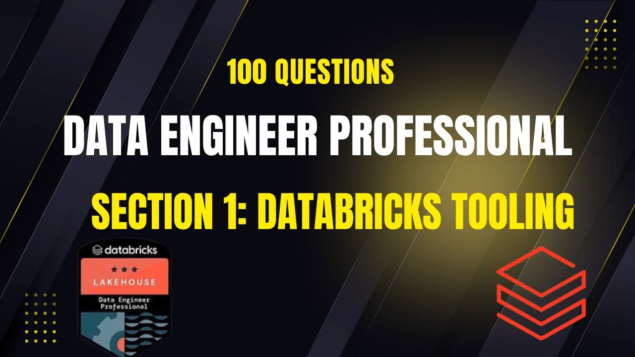 100 Tough Practice Questions for Databricks Certified Data Engineer Professional Exam - Section 1