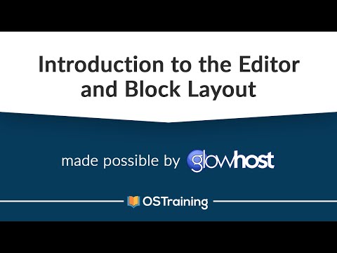 WordPress and Gutenberg, #6: The Gutenberg Editor and Block Layout