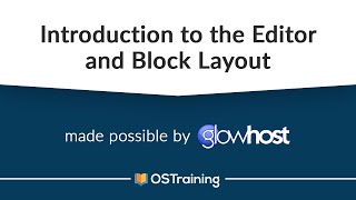 WordPress and Gutenberg, #6: The Gutenberg Editor and Block Layout