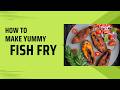 "Easy Fish fry🤤"