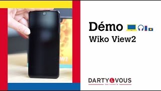 Démo smartphone Wiko View2
