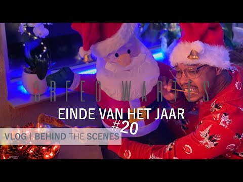 EINDE VAN HET JAAR - ORFEO WARTES VLOG #20 BEHIND THE SCENE
