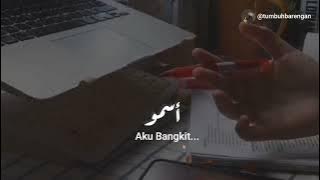 I Rise | أسمو |  Asmu Muhammad Al Muqit terjemahan Indonesia nashed penyemangat