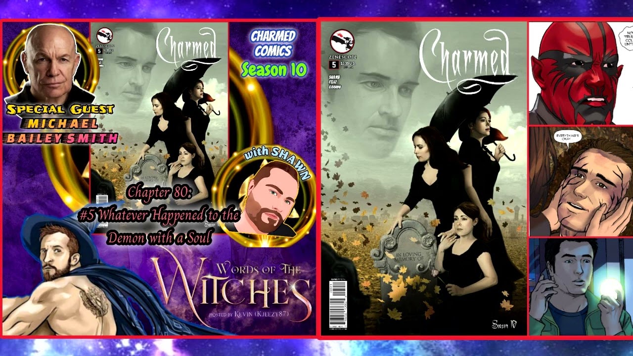 Episode 80: CHARMED COMICS #29 - Whatever Happened to the Demon with a Soul - Words of the Witches