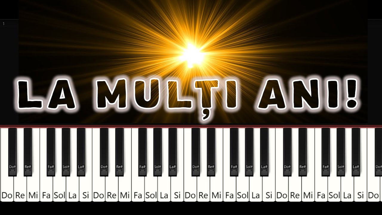 LA MULTI ANI Cantece la PIAN - YouTube