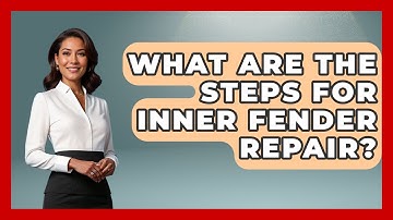 What Are The Steps For Inner Fender Repair? - Car Collector Enthusiasts