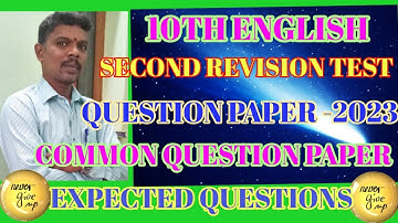 10TH  ENGLISH COMMON SECOND  REVISION TEST -2023 QUESTION PAPERS-REVISION QUESTION ‎@GRSUCCESSSTC 