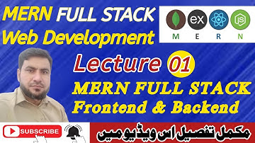 Lecture 01 :  What is MERN Full Stack Web Development? Frontend & Backend Explained
