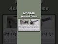 Mr Bean Animated Theme (Guitar) #guitartab #fingerstyleguitar #guitar #mrbeananimatedseries #mrbean