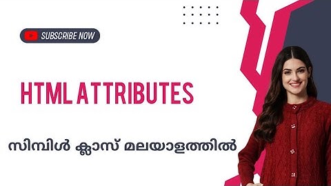 Html attributes|malayalam Tutorial