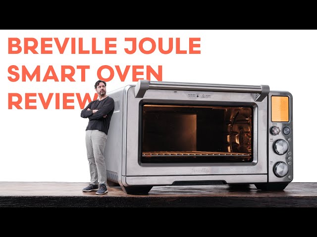 Breville Joule Oven Air Fryer Pro Review - Forbes Vetted