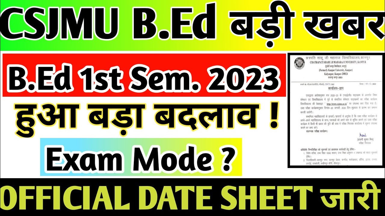 Csjmu b ed first semester exam date 2023 csjmu b ed first semester